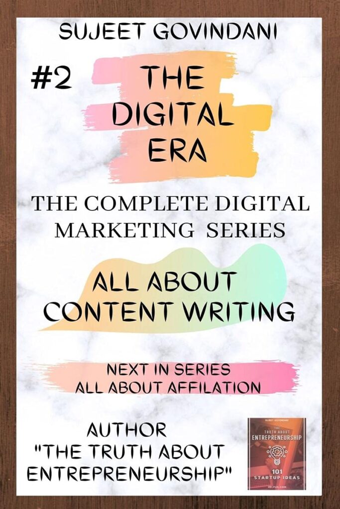 ALL ABOUT CONTENT WRITING : THE DIGITAL ERA