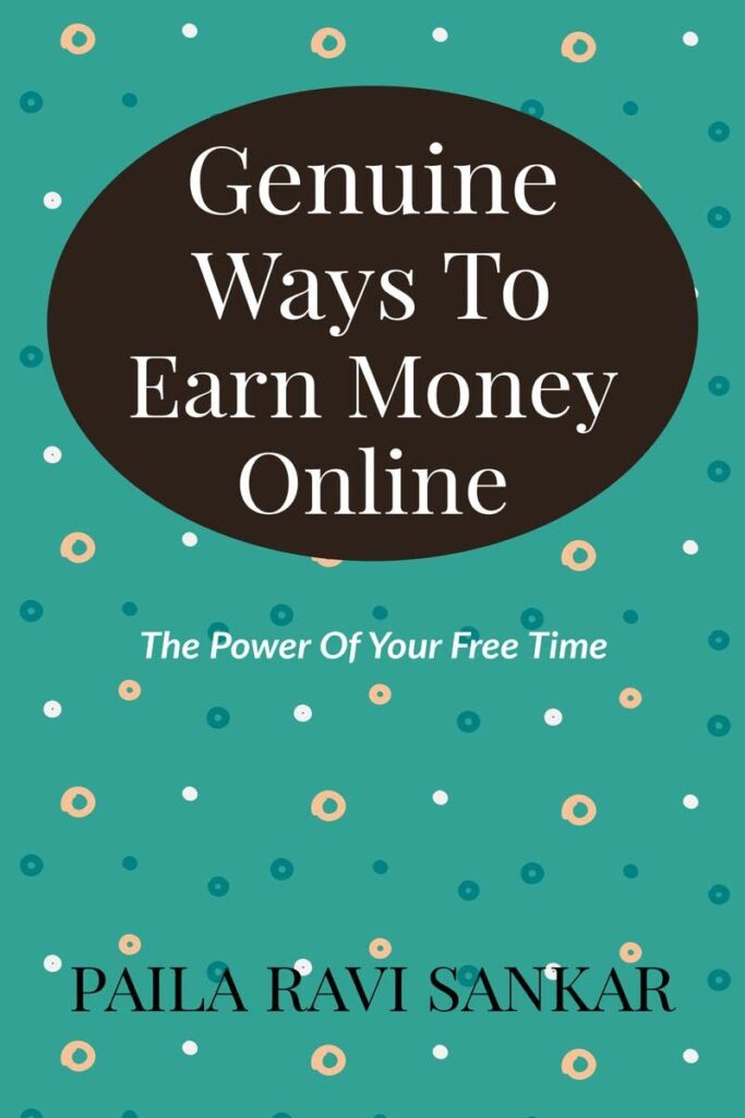 
Genuine Ways To Earn Money Online : The Power Of Your Free Time