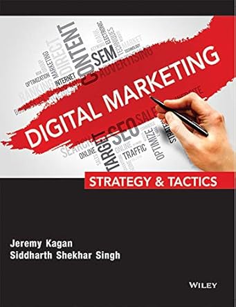 Digital Marketing: Strategy & Tactics