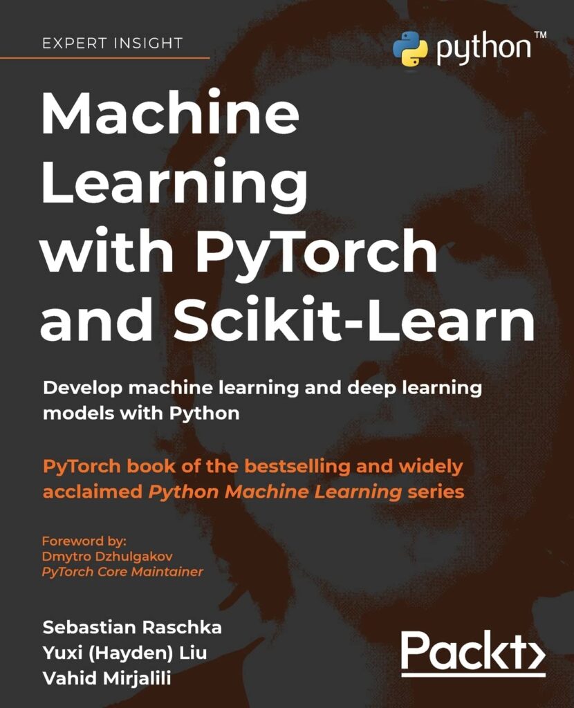 
Machine Learning with PyTorch and Scikit-Learn