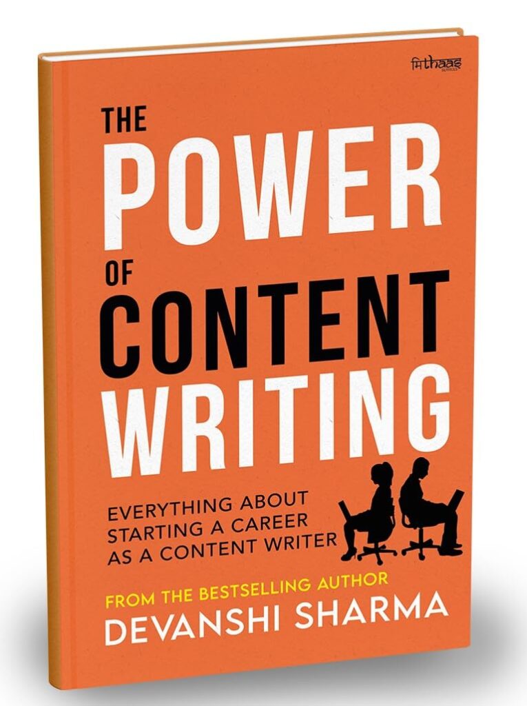 The Power of Content Writing: A Guide on How to Write Content for Brands, Content Writing Handbook, Opportunites as a Content Writer, Learn how to Earn as a Writer and Remove your Writer's Block