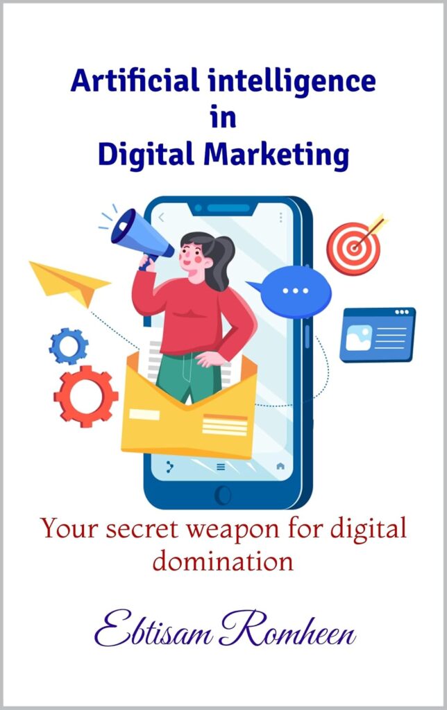 
Artificial intelligence in Digital Marketing: Your secret weapon for digital domination